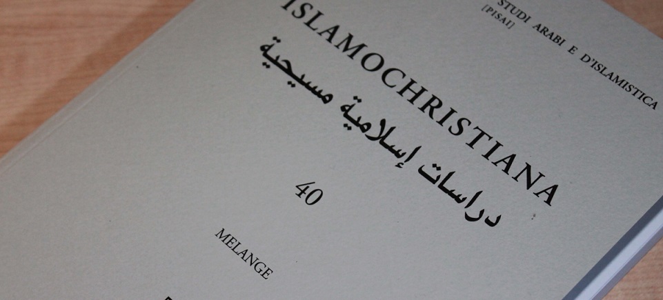 Islamochristiana 40 (2014) "Melange"  has finally been published