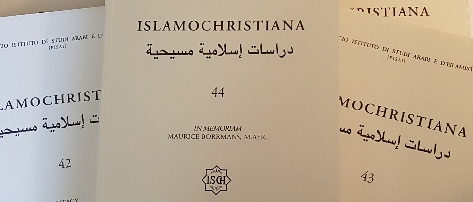 Is now available the number 44 of Islamochristiana, entirely dedicated to Maurice Borrmans, M.Afr., who founded the journal in 1975 together with the PISAI staff