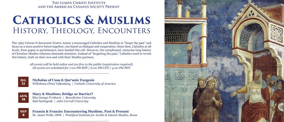 PISAI is pleased to announce its co-sponsorship of the online series Catholics & Muslims: History, Theology, Encounters, starting on 21 July 2021