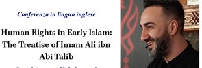 On Thursday 17 February 2022, a public lecture entitled ‘Human Rights in Early Islam: The Treatise of Imam Ali ibn Abi Talib’ was held at PISAI