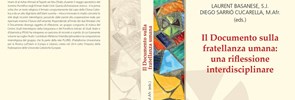 The volume Il Documento sulla fratellanza umana: una riflessione interdisciplinare, edited by Laurent Basanese and Diego Sarrió Cucarella has been published