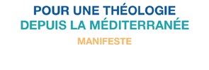 Il PISAI è lieto di condividere il Manifesto
"Per una teologia dal Mediterraneo" presentato a Marsiglia giovedì 21 settembre 2023 alla vigilia della visita di Papa Francesco